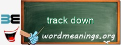 WordMeaning blackboard for track down